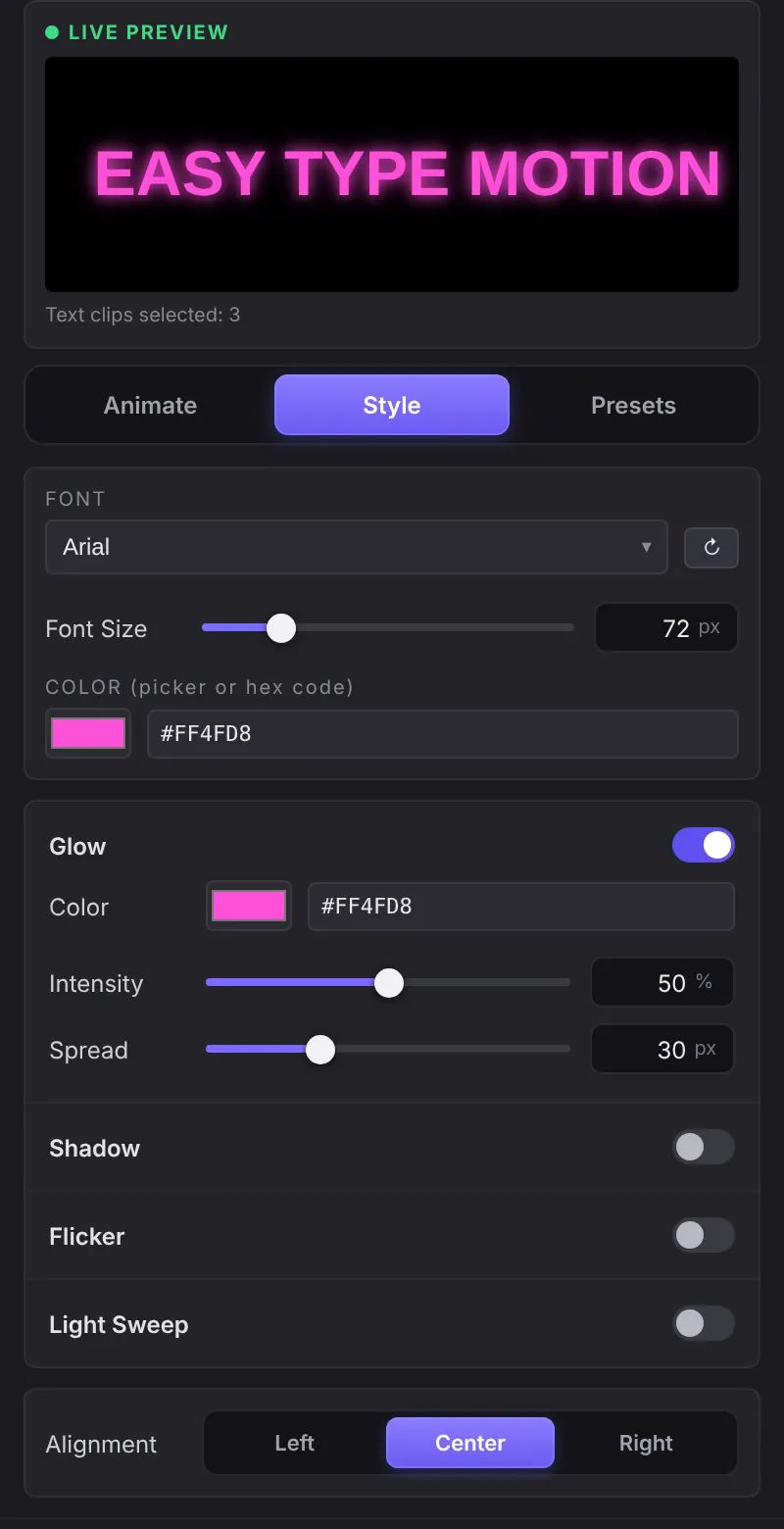 Easy Type Motion Style tab with font, color, glow, shadow, flicker and light sweep